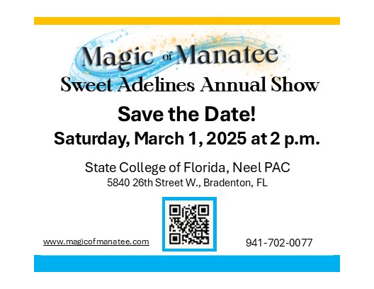 2025 Magic of Manatee Sweet Adelines Annual Show-SAVE THE DATE!